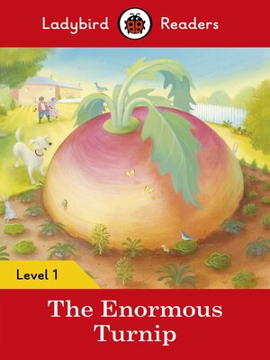 cover image of Ladybird Readers Level 1--The Enormous Turnip (ELT Graded Reader)